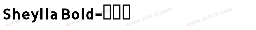 Sheylla Bold字体转换